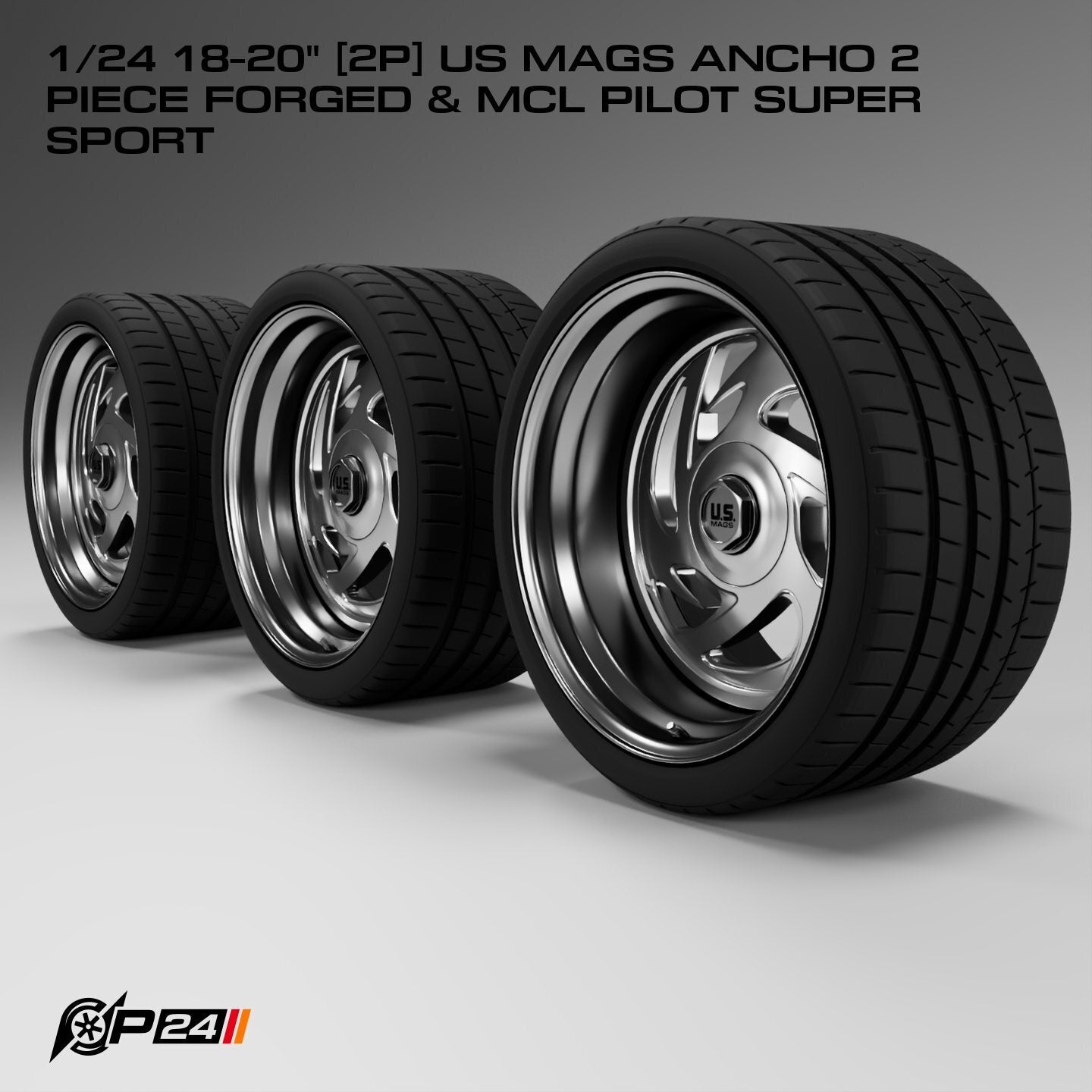 18 & 20-Inch US Mags Ancho 2-Piece Forged Wheels & MCL Pilot Super Sport Tires – Set of 4 – 1/24 Scale